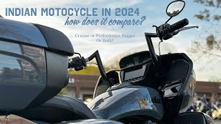 Indian Motorcycle, Harley Davidson, How They Compare In 2024... Cruiser, Performance Bagger, Both?