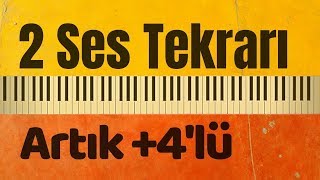 2 Ses Tekrarı Artık 4 Lü Müzik Yetenek Sınavlarına Hazırlık İki Ses Çalışması