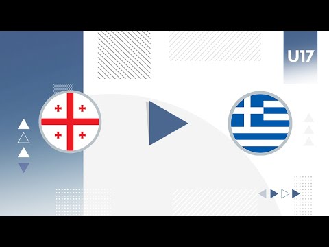 U17 | საქართველო - საბერძნეთი