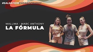 LA FORMULA - MALUMA - MARC ANTHONY - CHOREOGRAPHY