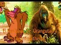 Rey Loui de Orangutan a Gigantopithecus