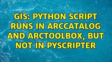 GIS: Python script runs in ArcCatalog and ArcToolbox, but not in PyScripter (2 Solutions!!)
