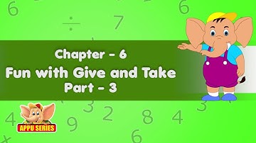 Learn Maths - Fun with Give and Take (Part 2)