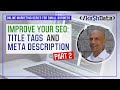 Improve Your SEO in 2021 - META Title and Description Tags Pt. 2 - Online Marketing for Business