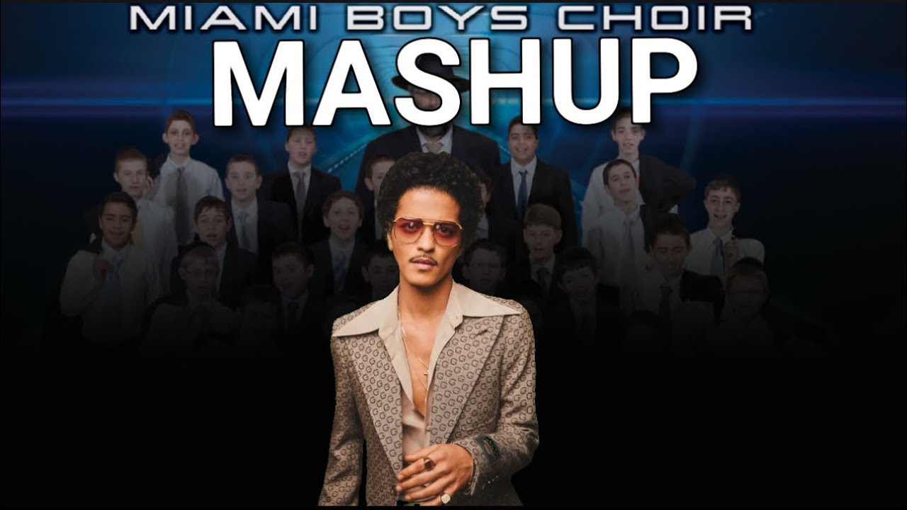 i mixed Bruno Mars with Miami Boys choir 🔥🔥
