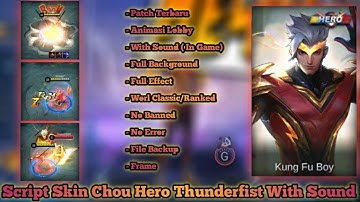 Script Skin Hero Chou Thunderfist With Sound Full Background By Hanya G