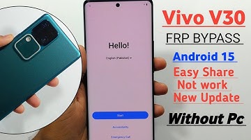 Vivo V30 Frp Bypass Android 15 || Vivo V30 Frp Unlock Without PC || Vivo Easy share Not working 