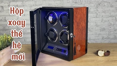 Hộp xoay đồng hồ cơ thế hệ mới lên cót cho 4 chiếc Automatic #hopxoaydongho #hopxoaydonghoco