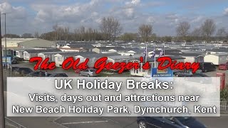 New Beach holiday park, pt 2  - nearby visits and attractions