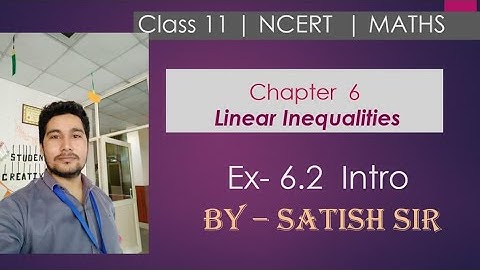Graphical solution of Linear Inequalities in two variables | Class 11th maths NCERT | Ex 6.2 intro.