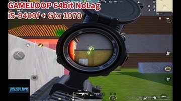 GAMELOOP 64bit Bullet Conectivity | Core i5-9400f Gtx 1070 | Nolag Gameplay #gameloop #pubgm #bgmi