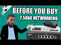 2.5Gbe Network Hardware - Before You Buy