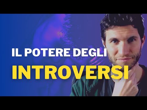 Il potere segreto dell’introversione: vivere da introversi in un mondo estroverso