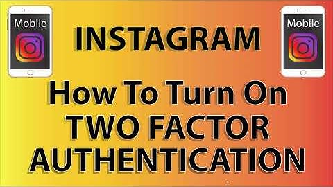 Instagram: How To Turn On Two-Factor Authentication On The Instagram App | Mobile | *2022*