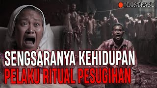 SENGSARANYA KEHIDUPAN PELAKU PESUGIHAN YG MENGABDIKAN HIDUPNYA KEPADA SETAN