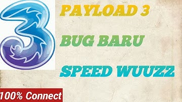 PAYLOAD 3 BUG BARU SPEED WUUZZ l Tutorial chogan #52