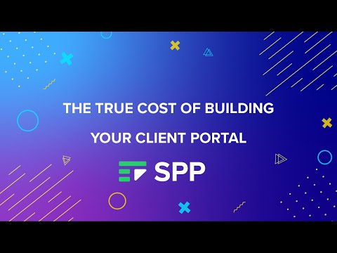 The True Cost of Building Your Client Portal