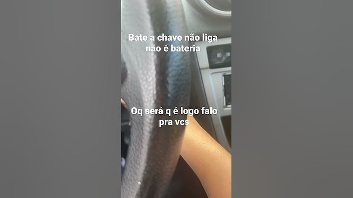 Bate a chave não liga mas não é bateria gol G5 arranque