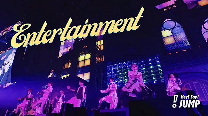 Hey! Say! JUMP (w/English Subtitles!) Entertainment [Official Live Video]