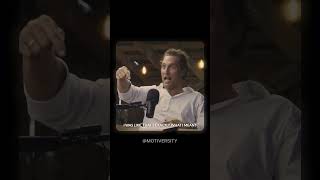 Matthew McConaugheys GREATEST Life Advice.. #motivation #inspiration #mindset @motiversity
