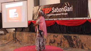 Bridges Don’t Build Themselves: The Work Within and Around Us | Saratu Samaila | TEDxSabon Gari