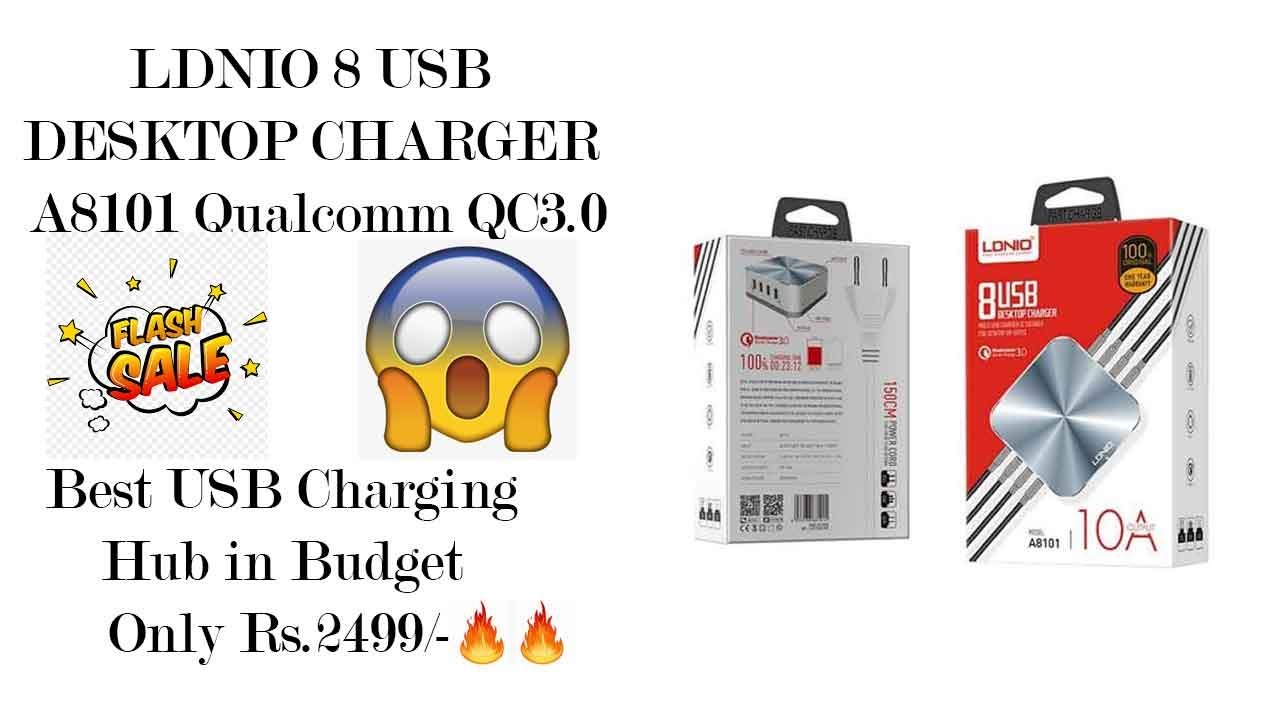 Best LDNIO A8101 QC3.0 50W Fast Charging 8 Ports Desktop Charger Under Budget Only Rs.2499