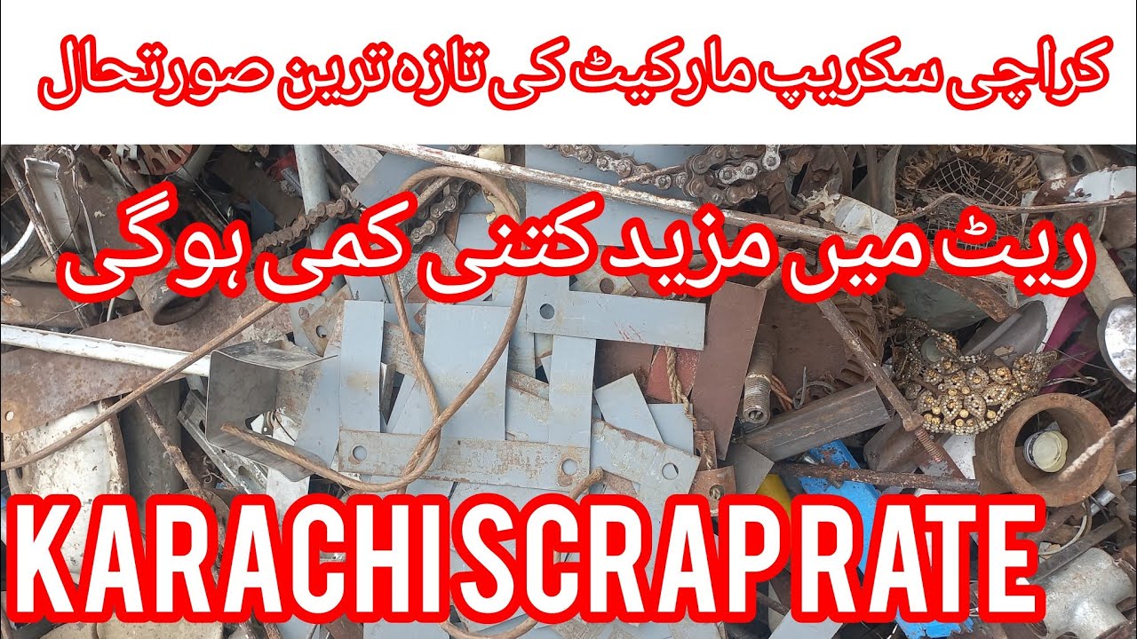 karachi scrap rate 5/6/24 YouTube