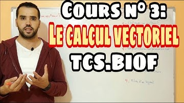 Calcul vectoriel TCS international  (BIOF) ملخص شامل جدع مشترك دولي