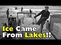 How Was Block Ice Made Before Refrigerators?