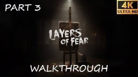 LAYERS OF FEAR WALKTHROUGH PART 3 4K PS5