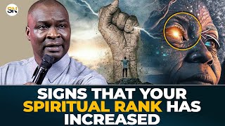 SIGNS THAT YOUR SPIRITUAL RANK HAS INCREASED || APOSTLE JOSHUA SELMAN