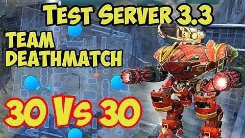 War Robots 3.3 Test Server: Team Deathmatch Gamemode PURE FUN!