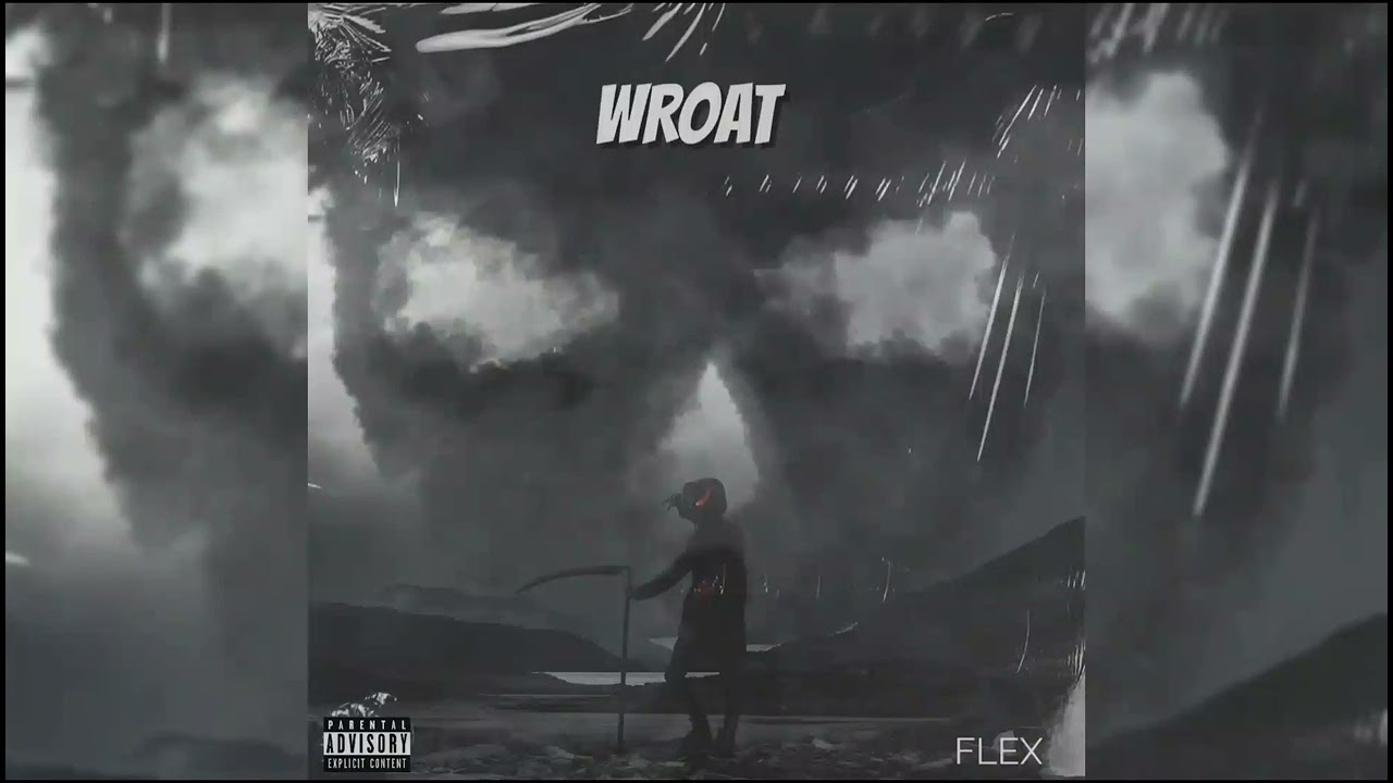 FLEX - WROAT (official Music audio )  .         prod by Double M music .