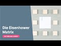 Die eisenhower matrix  in 6 minuten erklrt