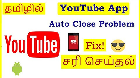 How to Fix YouTube App Auto Close Problem Android Mobile Tamil | VividTech
