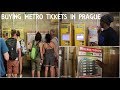 PRAGUE :  how to buy metro, bus and tram tickets from new and old machines
