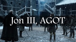 Game of Thrones Abridged #20: Jon III, AGOT