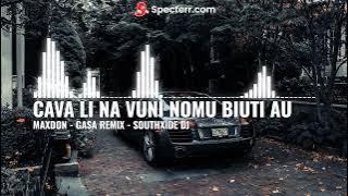 CAVA LI - MALUMU NI TOBU [ MAXDON MUZIC - GASA REMIX - SOUTHXIDE DJ]