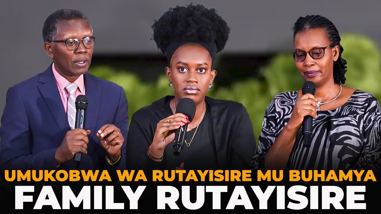 UMUKOBWA WA RUTAYISIRE😢UBUHAMYA😭Icyatweretse TRAUMA ya PAPA/Famille ...