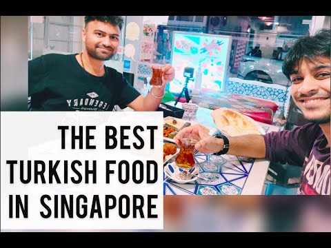 THE BEST Turkish Food in Singapore  @ARAB STREET (DELICIOUS AUTHENTIC TURKISH CUISINE)  | #VLOG 101