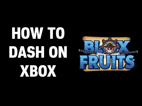xbox controls blox fruits｜TikTok Search