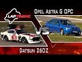 A heti állat:   Hangyász! Datsun 260Z vs.  Opel Astra G OPC (LapTiming ep.  61)