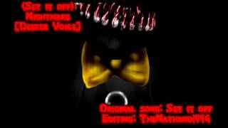 Set It Off Nightmare Deeper Voice