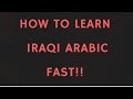 Learning Basic IRAQI ARABIC! - Part 1 (Gilit)