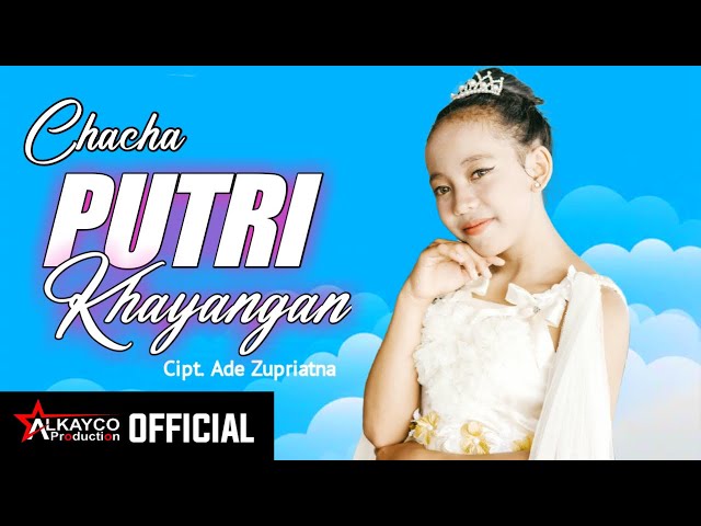 Cha Cha - Putri Khayangan (Official Music Video ) class=