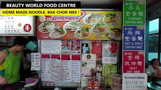 Beauty World Food Centre | Awesome Home Made Noodle, Bak Chor Mee, Carrot Cake ! | Hawker Eats