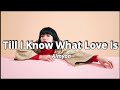 Aimyon - 愛を知るまではTill I Know What Love Is (lyrics)