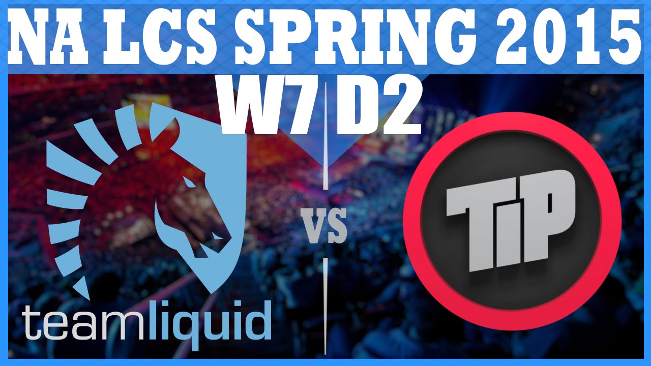 Team Liquid VS Team Impulse |2015 NA LCS Spring Week 7 Day 2 |TLvs TIP| HD 720p