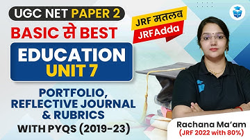 Portfolio, Reflective Journal & Rubrics PYQs (2019-23) | UGC NET Education 2024 | Rachana Mam