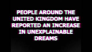 Have You Been Having Strange Dreams?